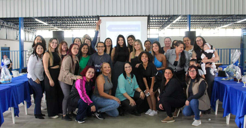 Diretoras do Sindicato participam do 1º Encontro das Mulheres Metalúrgicas em Santa Bárbara D’Oeste