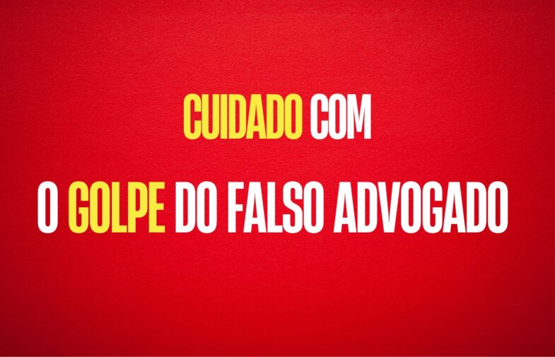 Alerta: Golpe do Falso Advogado – Proteja-se e Não Caia nessa Fraude!